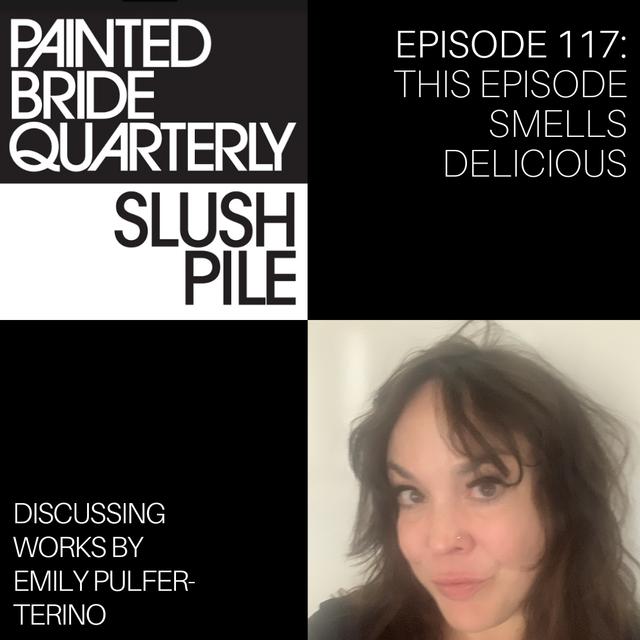 Episode 117: This Episode Smells Delicious - podcast episode cover