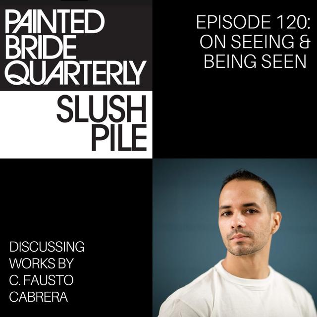 Episode 120: On Seeing & Being Seen - podcast episode cover