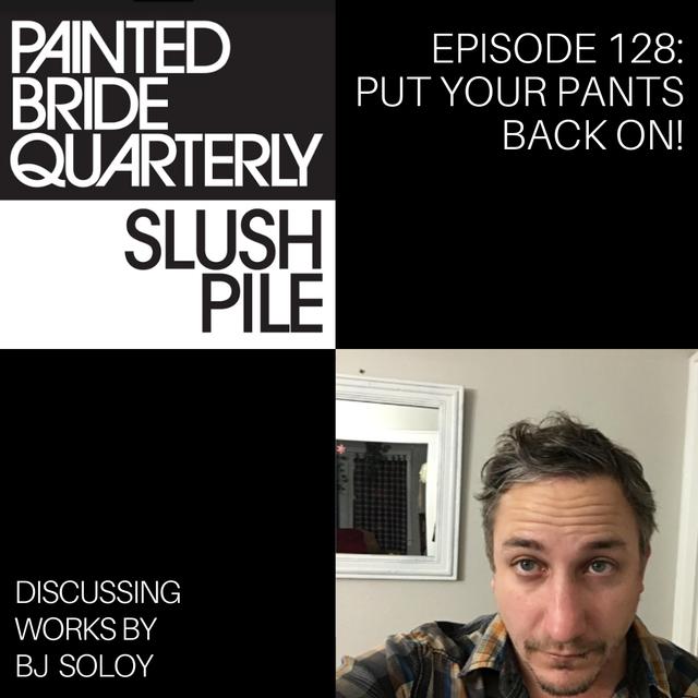 Episode 128: Put Your Pants Back On! - podcast episode cover