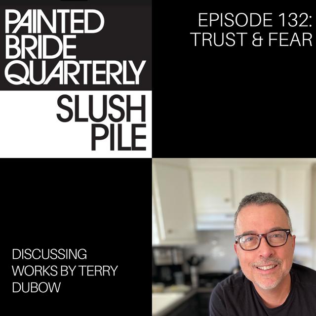 Episode 132: Trust & Fear - podcast episode cover