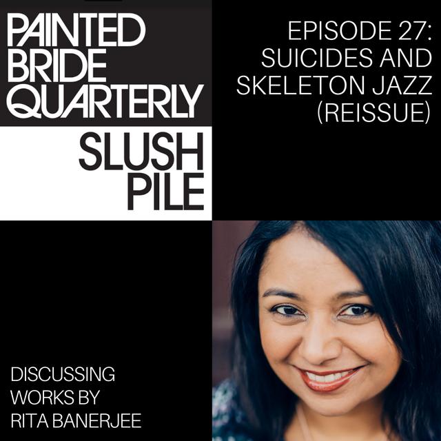 Episode 27: Suicides and Skeleton Jazz (REISSUE) - podcast episode cover