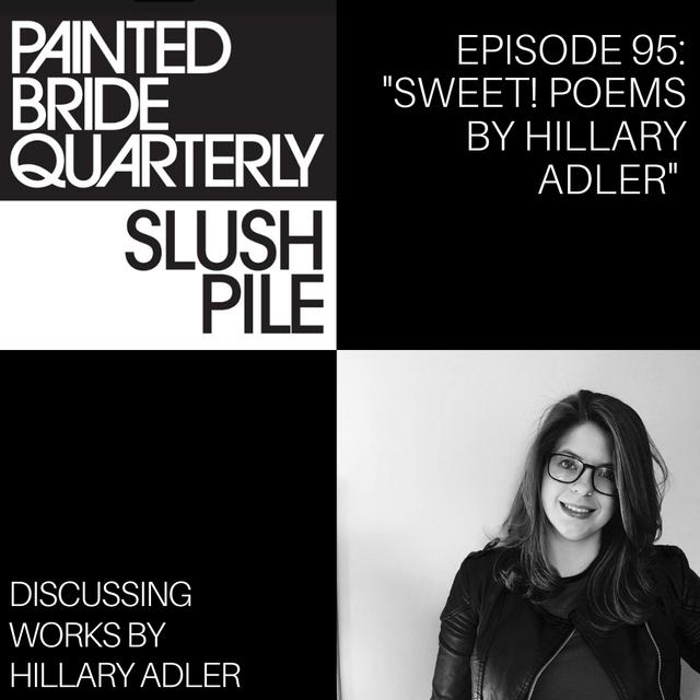 Episode 95: Sweet! Poems by Hillary Adler - podcast episode cover