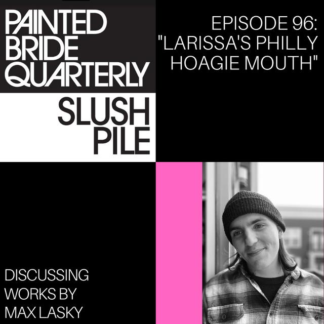 Episode 96: Larissa‘s Philly Hoagie Mouth - podcast episode cover