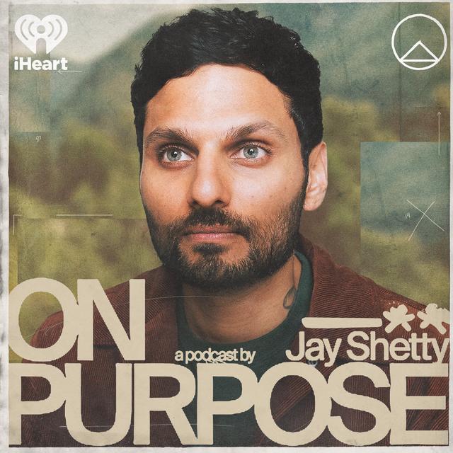 You Might Also Like: On Purpose with Jay Shetty - podcast episode cover