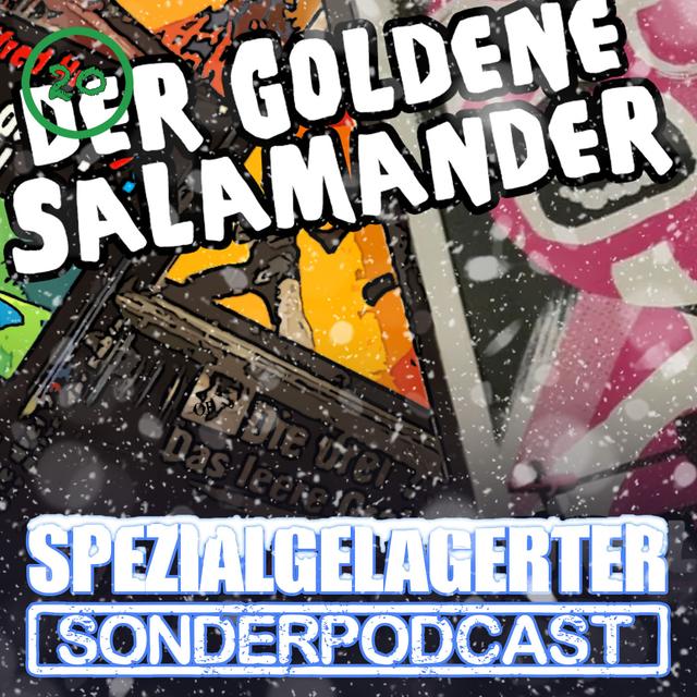 Spezialgelagerter Adventskalender 2021 – Tür 20: Der goldene Salamander mit Calle Claus und Christopher Tauber - podcast episode cover