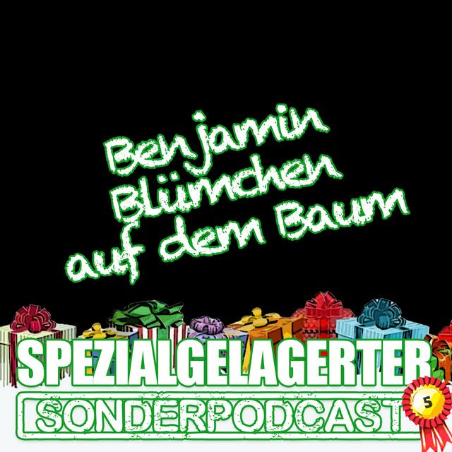 Spezialgelagerter Adventskalender 2022 – Tür 5: Benjamin Blümchen auf dem Baum feat. John Allen - podcast episode cover