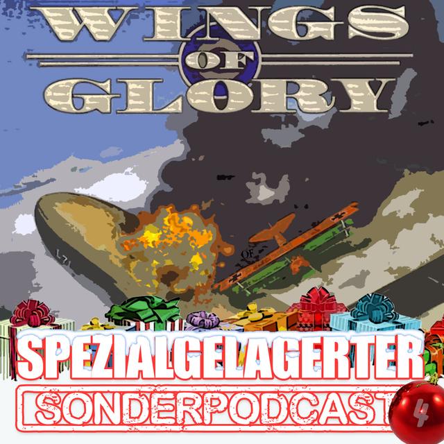Spezialgelagerter Adventskalender 2023 – Tür 4: Wings of Glory - podcast episode cover