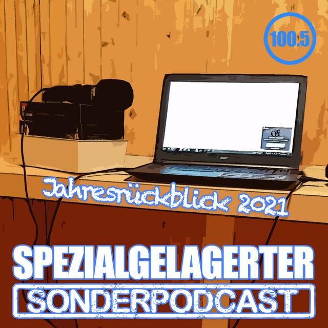 SSP #100.5: Der spezialgelagerte Jahresrückblick (2021) - podcast episode cover