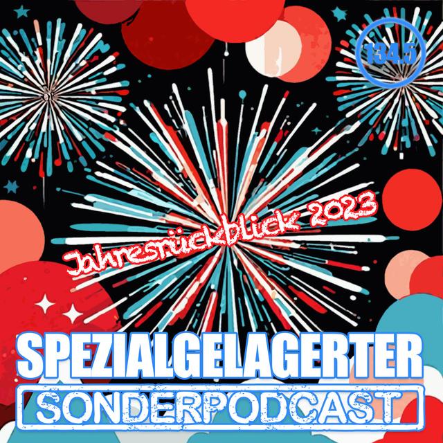 SSP #134.5: Der spezialgelagerte Jahresrückblick (2023) - podcast episode cover