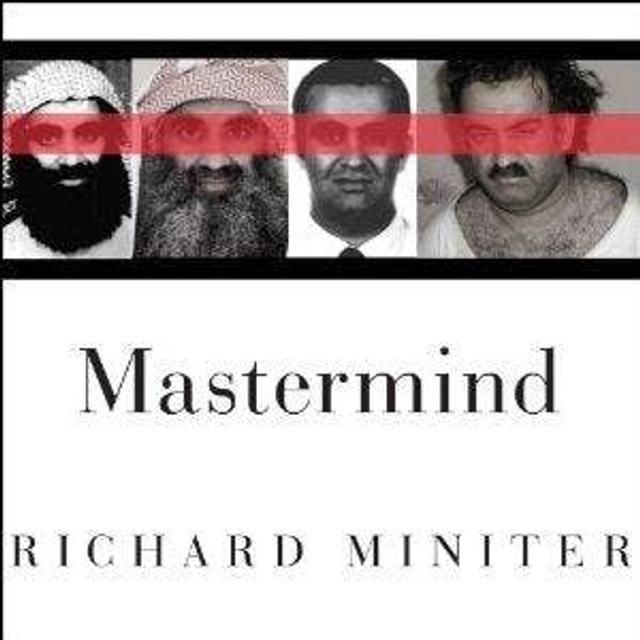 Mastermind: The Many Faces of the 9/11 Architect, Khalid Shaikh Mohammed - podcast episode cover