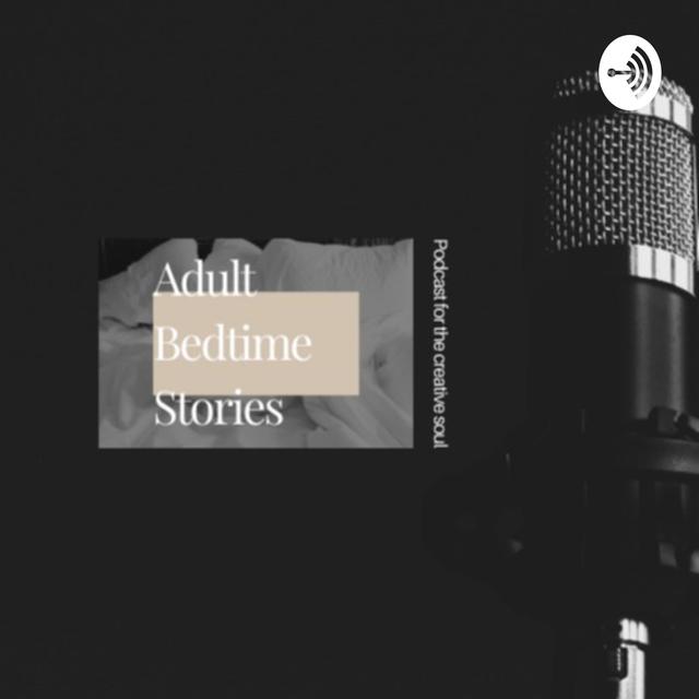 The Adult Bedtime Stories for the Creative Soul Podcast (Trailer) - podcast episode cover
