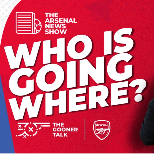 The Arsenal News Show EP608 - Andrea Berta Transfer Call, PSG Ticket Record, Max Dowman & More! - podcast episode cover