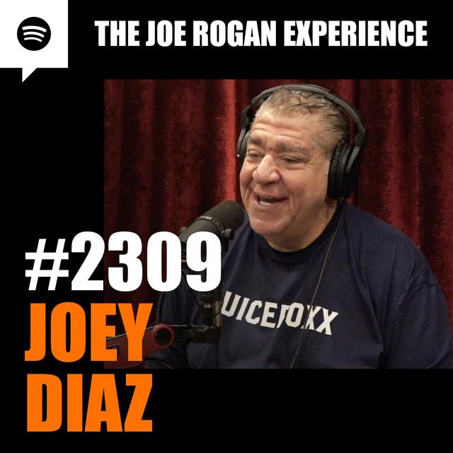 #2309 - Joey Diaz - podcast episode cover