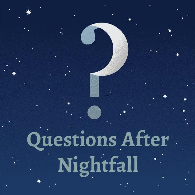 331 – Questions After Nightfall 27 - podcast episode cover