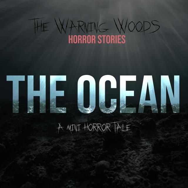 The Ocean - podcast episode cover