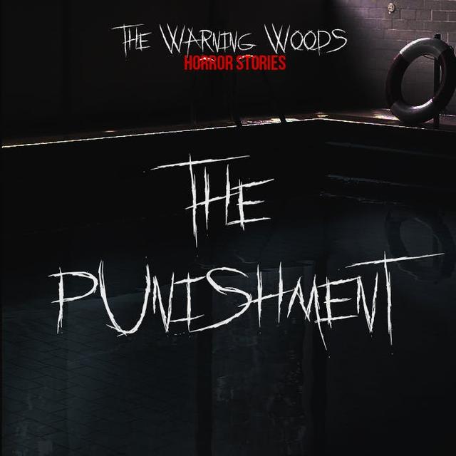 The Punishment - podcast episode cover