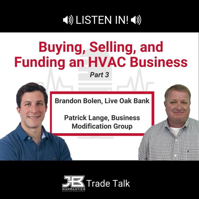 Buying, Selling, and Funding an HVAC Business - Part 3 - podcast episode cover
