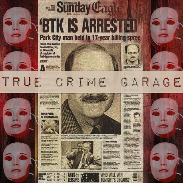 BTK /// Bind, Torture, Kill /// Part 2 - podcast episode cover
