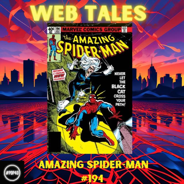 1st Appearance of Black Cat - Amazing Spider-Man #194 (1979) - podcast episode cover