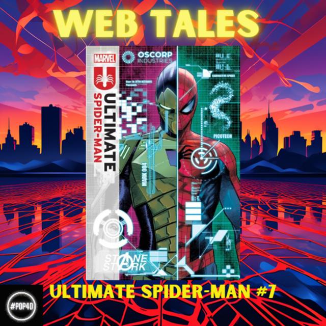 Not A Professor of Science - Ultimate Spider-Man #7 (2024) - podcast episode cover