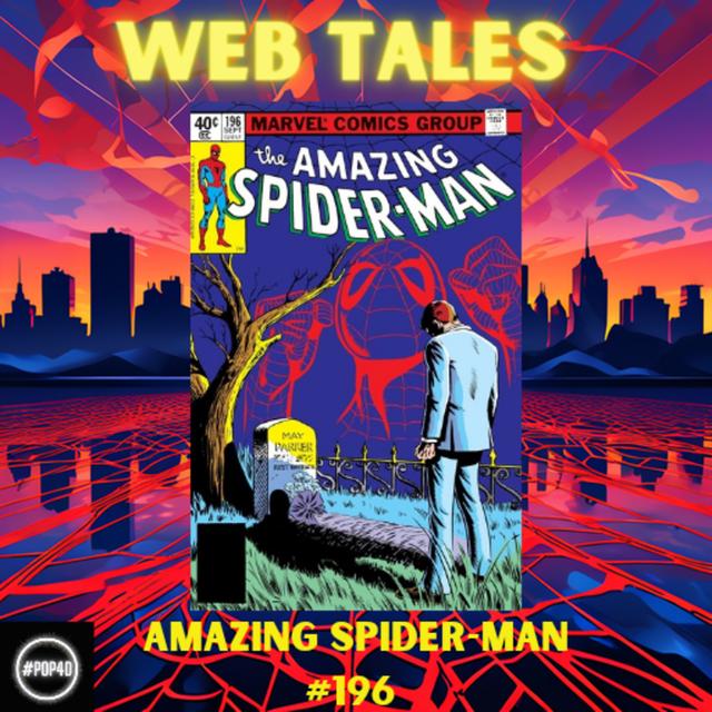 RIP Aunt May ? - Amazing Spider-Man #196 (1979) - podcast episode cover