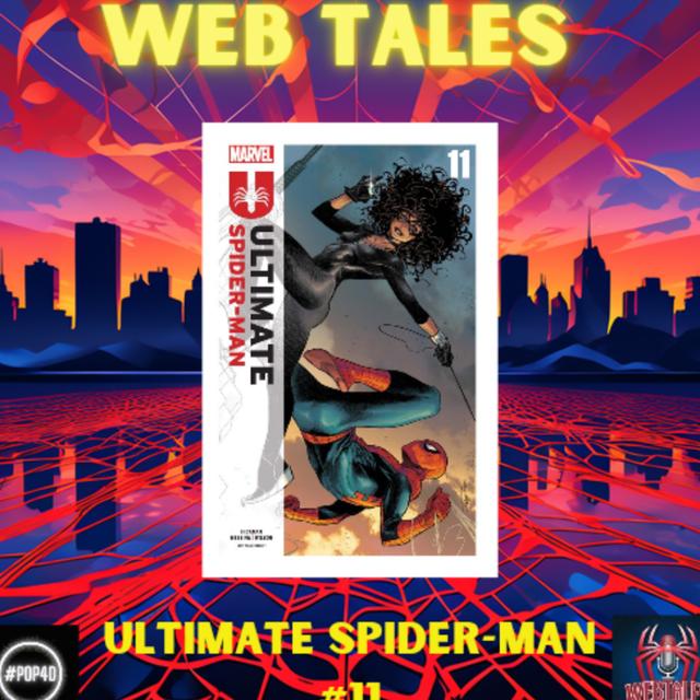 The Negative Bank - Ultimate Spider-Man #11 (2024) - podcast episode cover