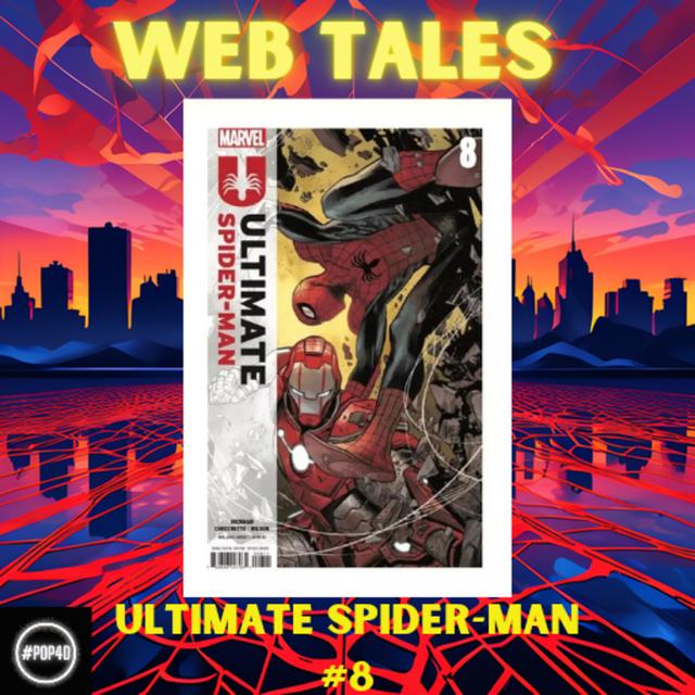 We Got 6 - Ultimate Spider-Man #8 (2024) - podcast episode cover